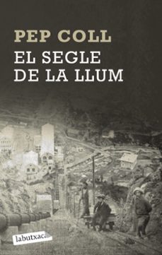 el segle de la llum-pep coll-9788499308067