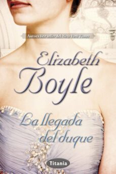 la llegada del duque (ebook)-elizabeth boyle-9788499446967