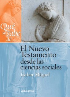 que se sabe de... el nuevo testamento desde las ciencias sociales (ebook)-esther miquel-9788499454467