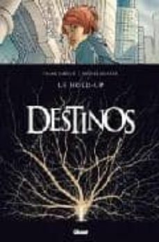 destinos nº 1: el atraco-9788499471167