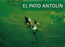 el pato antolin (ebook)-maria teresa urueña leivas-9788499493367