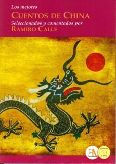 los mejores cuentos de china-ramiro calle-9788499501567