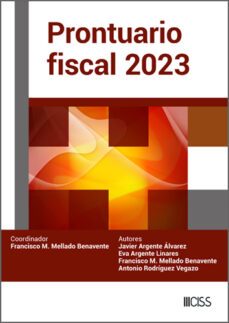 prontuario fiscal (ebook)-francisco manuel mellado benavente-9788499548067
