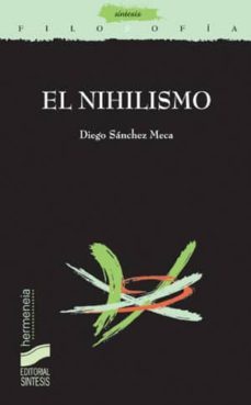 el nihilismo (ebook)-diego sanchez meca-9788499583167