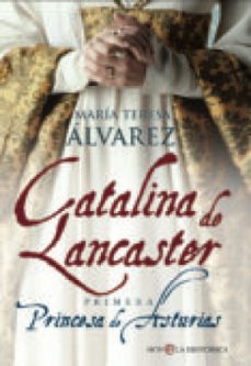 catalina de lancaster (ebook)-maria teresa alvarez-9788499704067
