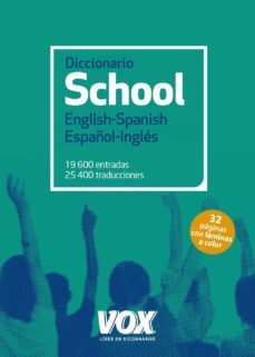diccionario school english-spanish / español-ingles-9788499742267