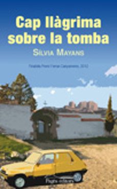 cap llagrima sobre la tomba-silvia mayans gomez-9788499754567