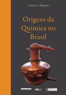 origens da quimica no brasil (ebook)-carlos a. l. filgueiras-9788526818767