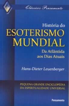 história do esoterismo mundial-hans dieter leuenberger-9788531516467