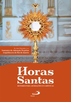 horas santas (ebook)-padre joão piasentin-9788534958967