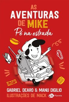 as aventuras de mike 5: pe na estrada (ebook)-manu digilio-gabriel dearo-9788542238167