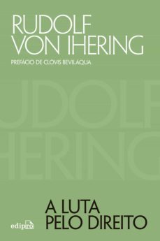 a luta pelo direito (ebook)-rudolf von ihering-9788552100867