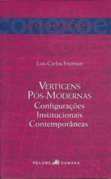 vertigens pós-modernas (ebook)-luis carlos fridman-9788564116467