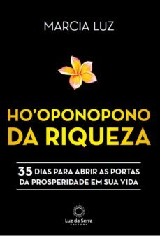 ho'oponopono da riqueza (ebook)-marcia luz-9788564463967
