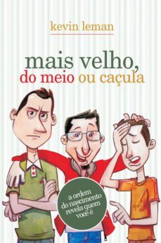 mais velho, do meio ou caçula (ebook)-9788573257267