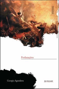 profanaçes (ebook)-giorgio agamben-9788575592267