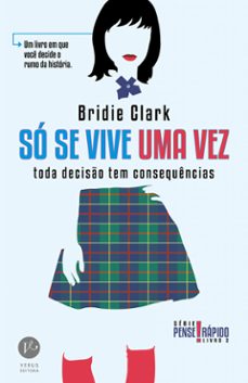 so se vive uma vez - pense rapido - vol. 2 (ebook)-bridie clark-9788576866367