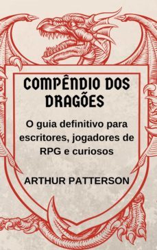 compendio dos drages (ebook)-arthur patterson-9788594496867