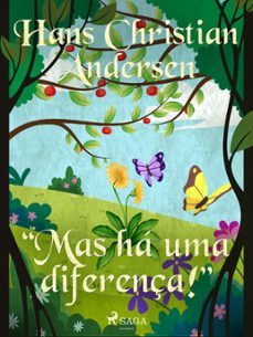"mas ha uma diferença!" (ebook)-h.c. andersen-9788726294767