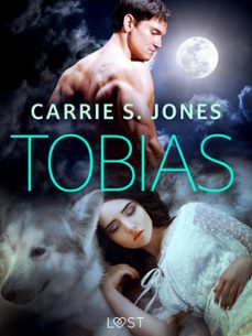tobias - erotic short story (ebook)-carrie s. jones-9788728205167