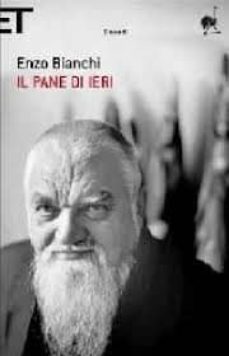 il pane di ieri-9788806202767