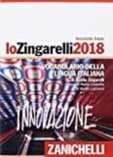 lo zingarelli 2018. vocabolario della lingua italiana. versione base-nicola zingarelli-9788808973467