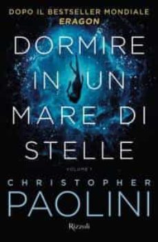 dormire in un mare di stelle vol.1-9788817149167
