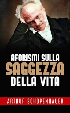 aforismi sulla saggezza della vita (ebook)-arthur schopenhauer-9788822835567