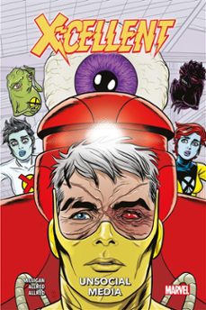 x-cellent - unsocial media (ebook)-peter milligan-laura allred-9788828781967