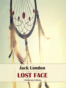 lost face (ebook)-jack london-9788835341567