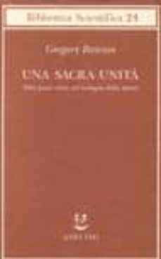 una sacra unita:_altri passi verso un ecologia della mente-9788845913167