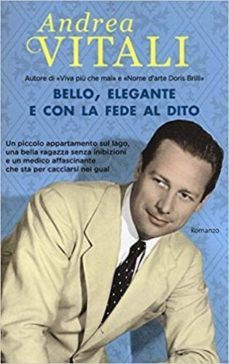 bello, elegante e con la fede al dito-9788869800467