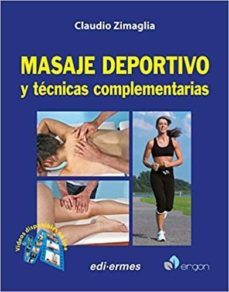 masaje deportivo y tecnicas complementarias-claudio zimaglia-9788870516067