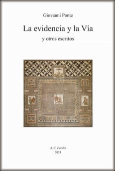 la evidencia y la via-giovanni ponte-9788894604467