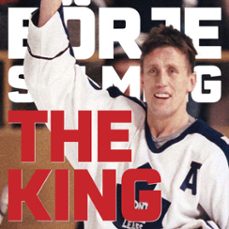 the king (audiolibro)-borje salming-ola liljedahl-9789189954267
