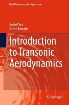 introduction to transonic aerodynamics-roelof vos-saeed farokhi-9789401797467