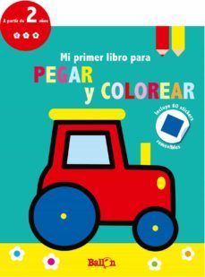tractor - mi primer libro para pegar y colorear-9789403210667