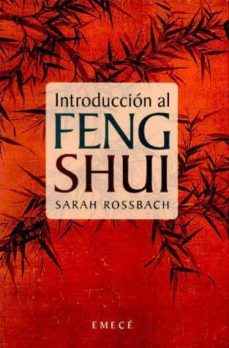introduccion al feng shui-sarah rossbach-9789500421867