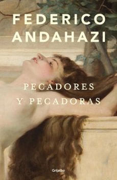 pecadores y pecadoras (ebook)-federico andahazi-9789502818467