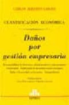 daños por gestion empresaria: cuantificacion economica-carlos alberto ghersi-9789505085767