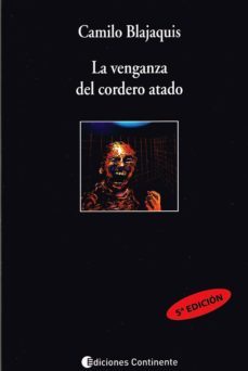 la venganza del cordero atado-camilo blajaquis-9789507543067