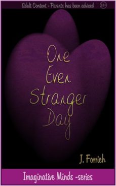 one even stranger day (ebook)-j. forrich-9789527596067