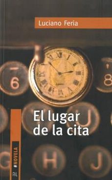 el lugar de la cita-luciano feria-9789560106667