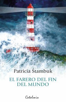 el farero del fin del mundo (ebook)-patricia stambuk-9789563249767