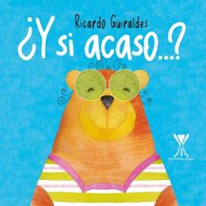 ¿y si acaso...? (ebook)-ricardo guiraldes camerati-9789563387667