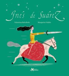 ines de suarez (ebook)-valentina rebolledo-margarita valdes-9789563641967