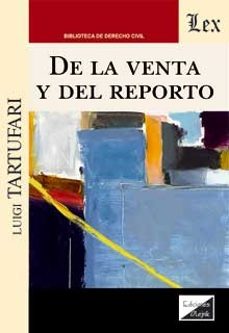 de la venta y del reporto-luigi tartufari-9789564073767
