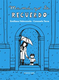 mama yo te recuerdo (ebook)-consuelo terra-emiliano valenzuela-9789569659867