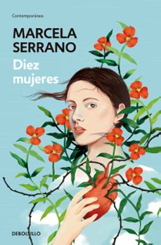 diez mujeres-marcela serrano-9789585579767