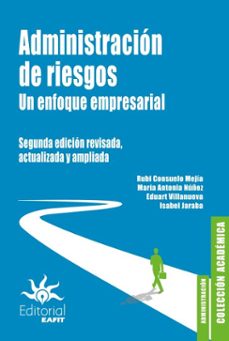 administracion de riesgos. un enfoque empresarial. (ebook)-rubi consuelo mejía-9789587209167